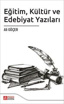Pegem Akademi Eğitim Kültür ve Edebiyat Yazıları