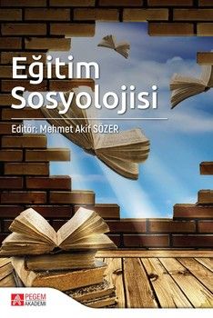 Pegem Akademi Eğitim Sosyolojisi Mehmet Akif Sözer