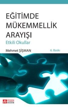 Pegem Akademi Eğitimde Mükemmellik Arayışı Etkili Okullar