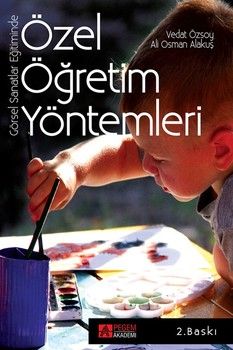 Pegem Akademi Görsel Sanatlar Eğitiminde Özel Öğretim Yöntemleri