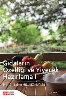 Pegem Akademi Gıdaların Özelliği ve Yiyecek Hazırlama 1