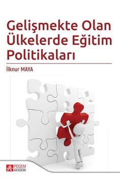 Pegem Akademi Gelişmekte Olan Ülkelerde Eğitim Politikaları