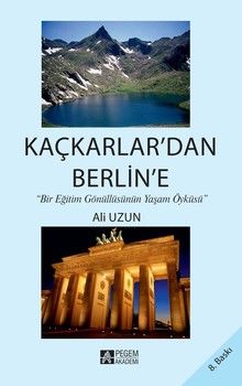 Pegem Akademi Kaçkarlar dan Berlin e