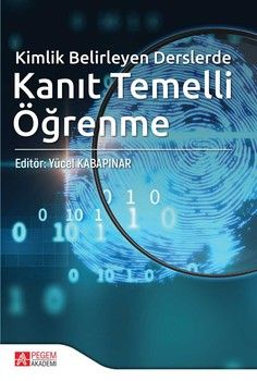 Pegem Akademi Kimlik Belirleyen Derslerde Kanıt Temelli Öğrenme