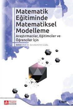 Pegem Akademi Matematik Eğitiminde Matematiksel Modelleme