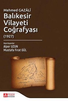 Pegem Akademi Mehmed Gazâlî Balıkesir Vilayeti Coğrafyası
