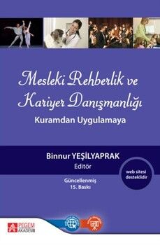 Pegem Akademi Mesleki Rehberlik ve Kariyer Danışmanlığı Kuramdan Uygulamaya