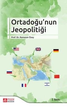 Pegem Akademi Ortadoğu nun Jeopolitiği
