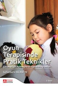 Pegem Akademi Oyun Terapisinde Pratik Teknikler