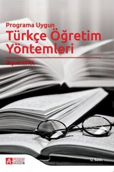 Pegem Akademi Programa Uygun Türkçe Öğretim Yöntemleri