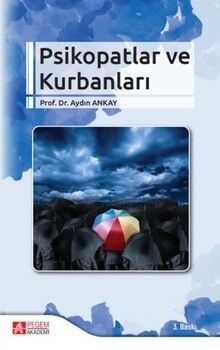 Pegem Akademi Psikopatlar ve Kurbanları