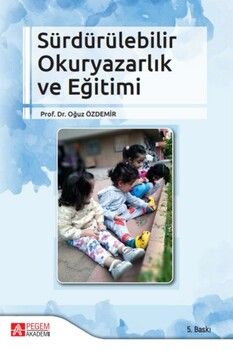 Pegem Akademi Sürdürülebilir Okuryazarlık ve Eğitimi