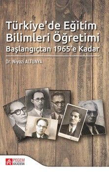 Pegem Akademi Türkiyede Eğitim Bilimleri Öğretimi