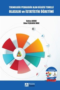 Pegem Akademi Teknolojik Pedagojik Alan Bilgisi Temelli Olasılık ve İstatistik Öğretimi