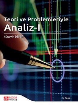 Pegem Akademi Teori ve Problemleriyle Analiz I