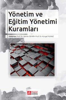Pegem Akademi Yönetim ve Eğitim Yönetimi Kuramları