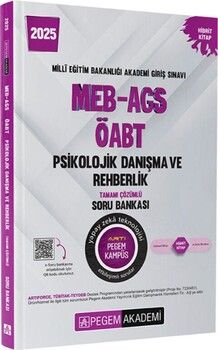 Pegem Yayınları 2025 MEB AGS ÖABT Psikolojik Danışma ve Rehberlik Tamamı Çözümlü Soru Bankası