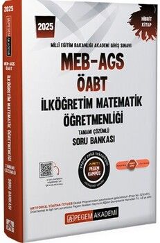 Pegem Yayınları 2025 MEB AGS ÖABT İlköğretim Matematik Öğretmenliği Tamamı Çözümlü Soru Bankası