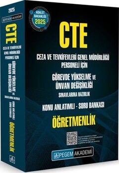 Pegem Yayınları 2025 GYS CTE Adalet Bakanlığı Ceza ve Tevkifevleri Genel Müdürlüğü Personeli İçin Görevde Yükselme ve Ünvan Deği