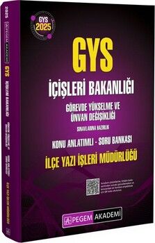 Pegem Yayınları 2025 GYS İçişleri Bakanlığı Ünvan Değişikliği Sınavlarına Hazırlık İlçe Yazı İşleri Müdürlüğü Konu Anlatımlı Sor