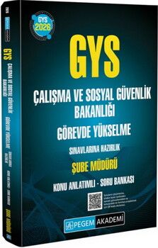 Pegem Yayınları 2026 GYS Çalışma ve Sosyal Güvenlik Bakanlığı Hazırlık Şube Müdürü Konu Anlatımlı Soru Bankası