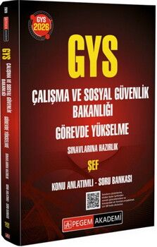 Pegem Yayınları 2026 GYS Çalışma ve Sosyal Güvenlik Bakanlığı Hazırlık ŞEF Konu Anlatımlı Soru Bankası