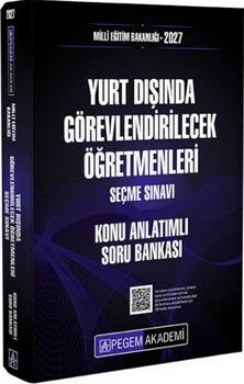 Pegem Yayınları 2027 MEB Yurt Dışında Görevlendirilecek Öğretmenleri Seçme Sınavı Konu Anlatımlı Soru Bankası