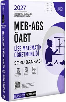 Pegem Yayınları 2027 MEB AGS ÖABT Lise Matematik Öğretmenliği Tamamı Çözümlü Soru Bankası