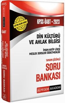 Pegem Yayınları 2023 KPSS ÖABT Din Kültürü ve Ahlak Bilgisi İmam Hatip Lisesi Meslek Lisesi Soru Bankası