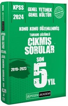 Pegem Yayınları 2024 KPSS Genel Yetenek Genel Kültür Konu Konu Düzenlenmiş Tamamı Çözümlü Çıkmış Sorular Son 5 Sınav