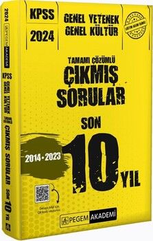 Pegem Yayınları 2024 KPSS Genel Yetenek Genel Kültür Tamamı Çözümlü Çıkmış Sorular Son 10 Yıl