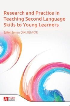 Pegem Yayınları Research and Practice in Teaching Second Language Skills to Young Learners