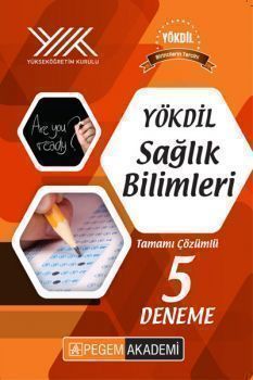 Pegem Yayınları YÖKDİL Sağlık Bilimleri Tamamı Çözümlü 5 Deneme