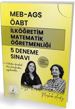 Pelikan Yayınları MEB AGS ÖABT İlköğretim Matematik Öğretmenliği 5 Deneme Sınavı Tamamı Video Çözümlü