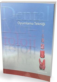 Pelikan Yayınları Dental Morfoloji Oyumlama Tekniği