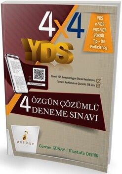 Pelikan Yayınları YDS 4x4 Özgün Çözümlü 4 Deneme Sınavı