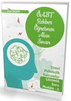 Pelikan Yayınları ÖABT Rehber Öğretmenliği Alan Sınavı Temel Psikolojik Kavramlar Çözümlü Soru Modülü 3