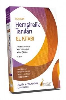 Pelikan Yayınları Pearson Hemşirelik Tanıları El Kitabı