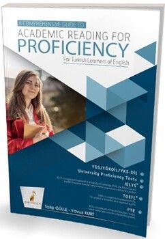 Pelikan Yayınları A Comprehensive Guide to Academic Reading for Proficiency For Turkish Learners of English
