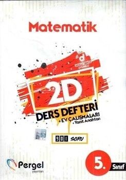 Pergel Yayınları 5. Sınıf Matematik 2D Ders Defteri