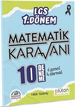 Plüton Yayınları 8. Sınıf LGS 1. Dönem Matematik Karavanı 10 Deneme Sınavı