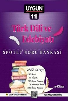 Sadık Uygun Yayınları 11. Sınıf Türk Dili ve Edebiyatı Spotlu Soru Bankası