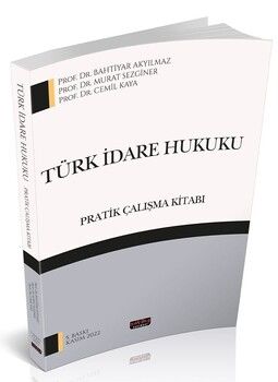 Savaş Yayınları Türk İdare Hukuku Pratik Çalışma Kitabı