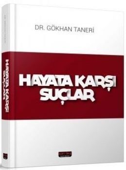 Savaş Yayınları Hayata Karşı Suçlar
