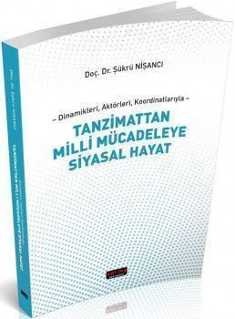 Savaş Yayınları Tanzimattan Milli Mücadeleye Siyasal Hayat