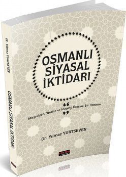 Savaş Yayınları Osmanlı Siyasal İktidarı