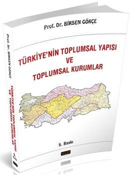 Savaş Yayınları Türkiyenin Toplumsal Yapısı ve Toplumsal Kurumlar