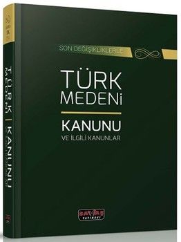 Savaş Yayınları Türk Medeni Kanunu ve İlgili Kanunlar