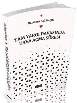 Savaş Yayınları Tam Yargı Davasında Dava Açma Süresi