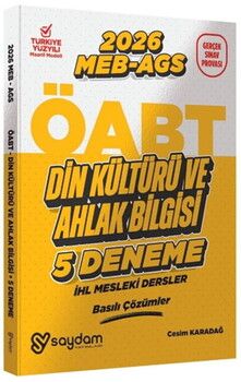Saydam Yayınları 2026 ÖABT MEB AGS Din Kültürü ve Ahlak Bilgisi Öğretmenliği 5 Deneme Çözümlü